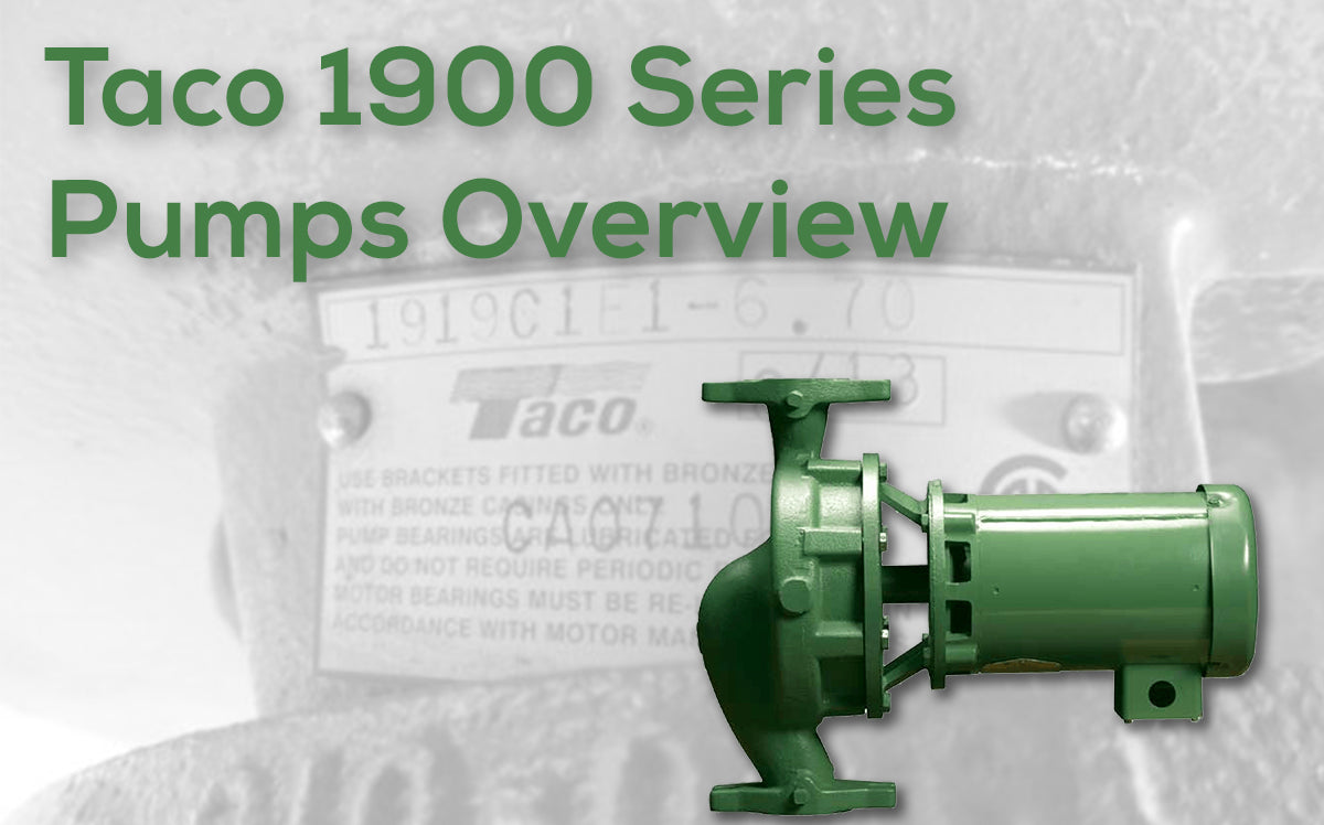 Taco 1900 Series Pumps Overview