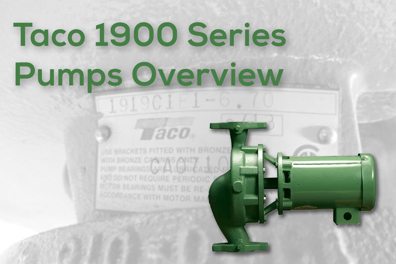 Taco 1900 Series Pumps Overview