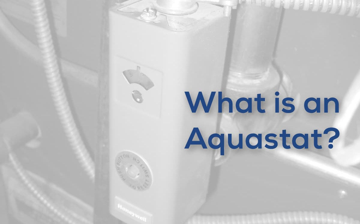 What is an Aquastat?