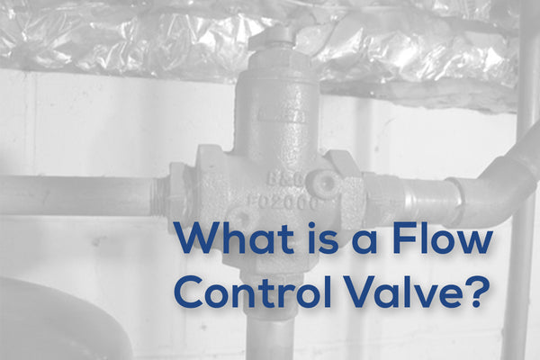 What is a Flow Control Valve?