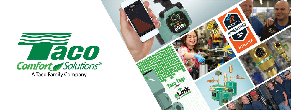 Taco Comfort Solutions – A 100 Year Legacy Provides Best-in-Class Efficiency