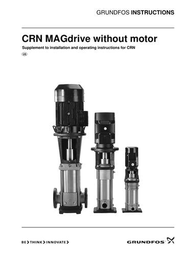 CRN MAGdrive without motor (Installation and operating instructions)