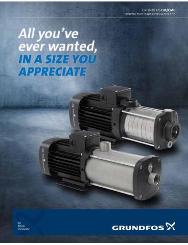 GRUNDFOS CM/CME (Horizontal multi-stage pumps up to 8.4 HP) (Product brochure)