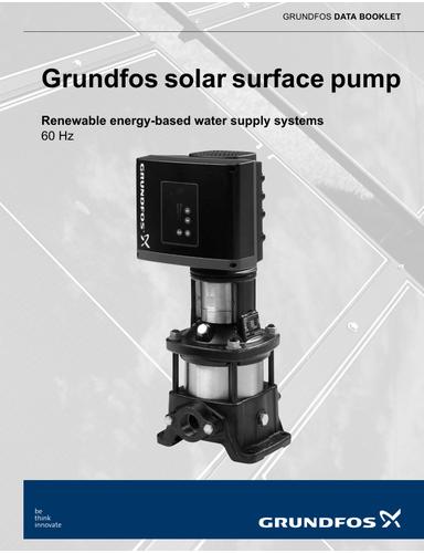Grundfos solar surface pump, Renewable energy-based water supply systems (Data booklet)