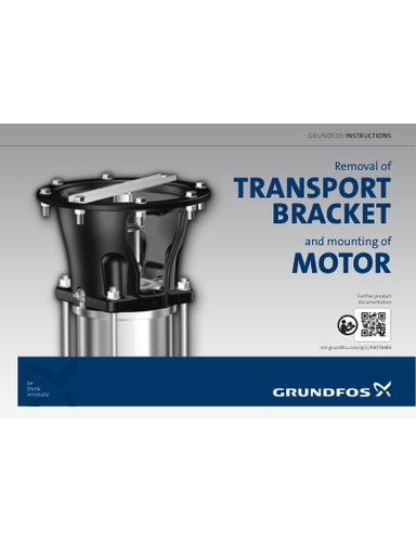 REMOVAL OF TRANSPORT BRACKET and mounting of MOTOR (Quick Guide)