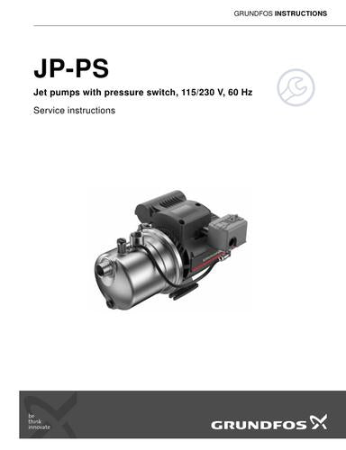 JP PS, Jet pumps with pressure switch, 115/230 V (Service instructions)