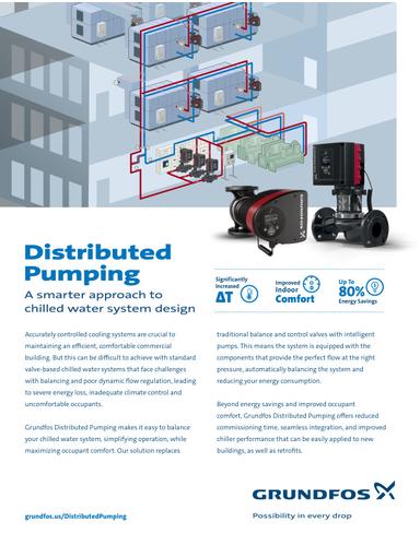 GRUNDFOS DISTRIBUTED PUMPING, SUBSTANTIALLY REDUCE YOUR OPERATING COSTS (Brochure)