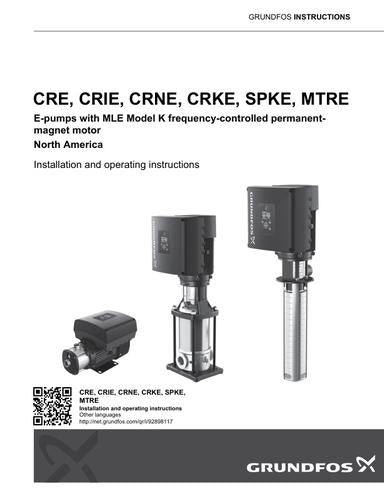 CRE, CRIE, CRNE, CRKE, SPKE, MTRE E-pumps with MLE model K permanent-magnet motor