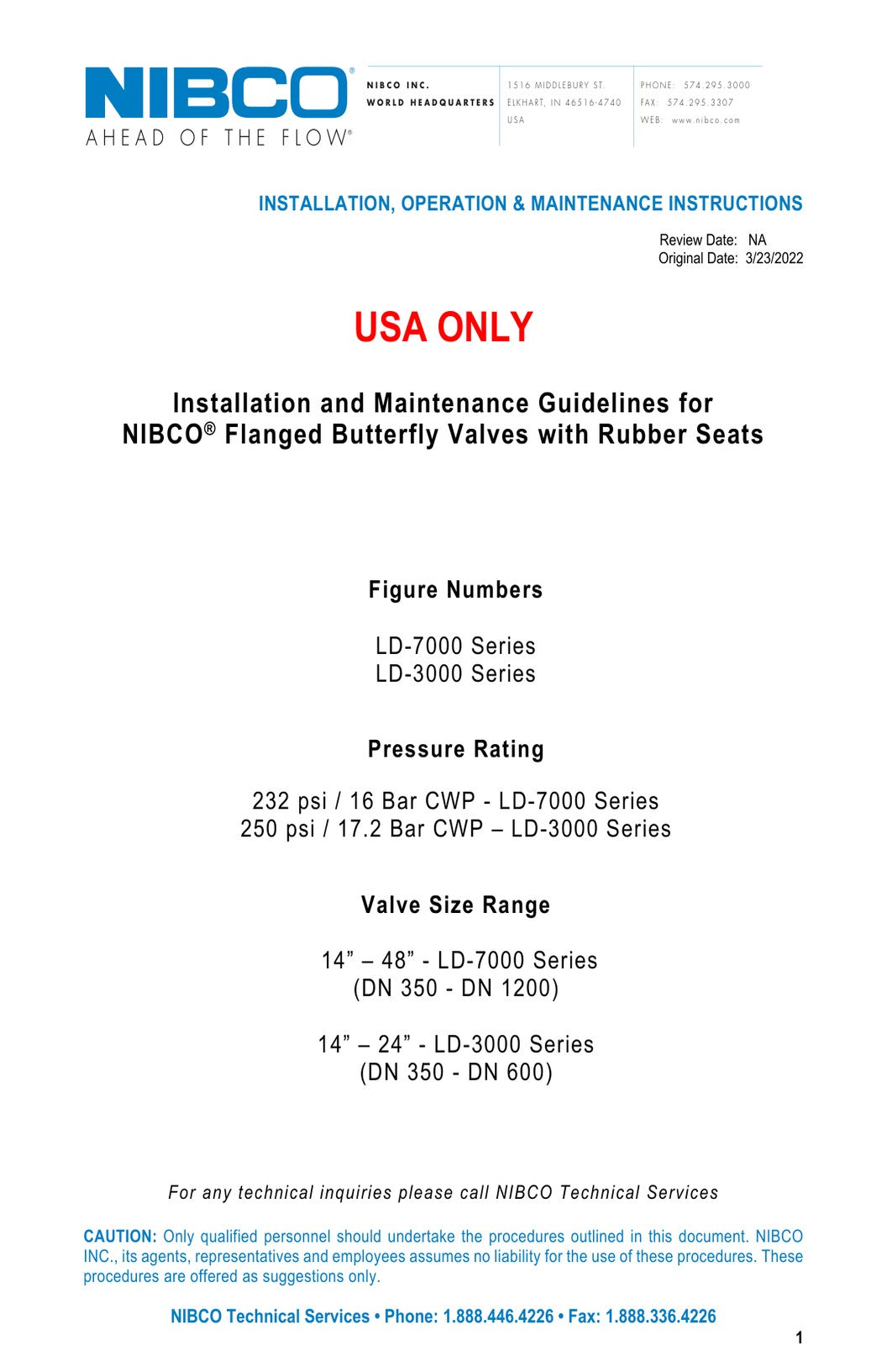 LD 3000 LD 7000 Series 14 48 USA ONLY Flanged Butterfly Valves with Rubber Seats IOM Manual