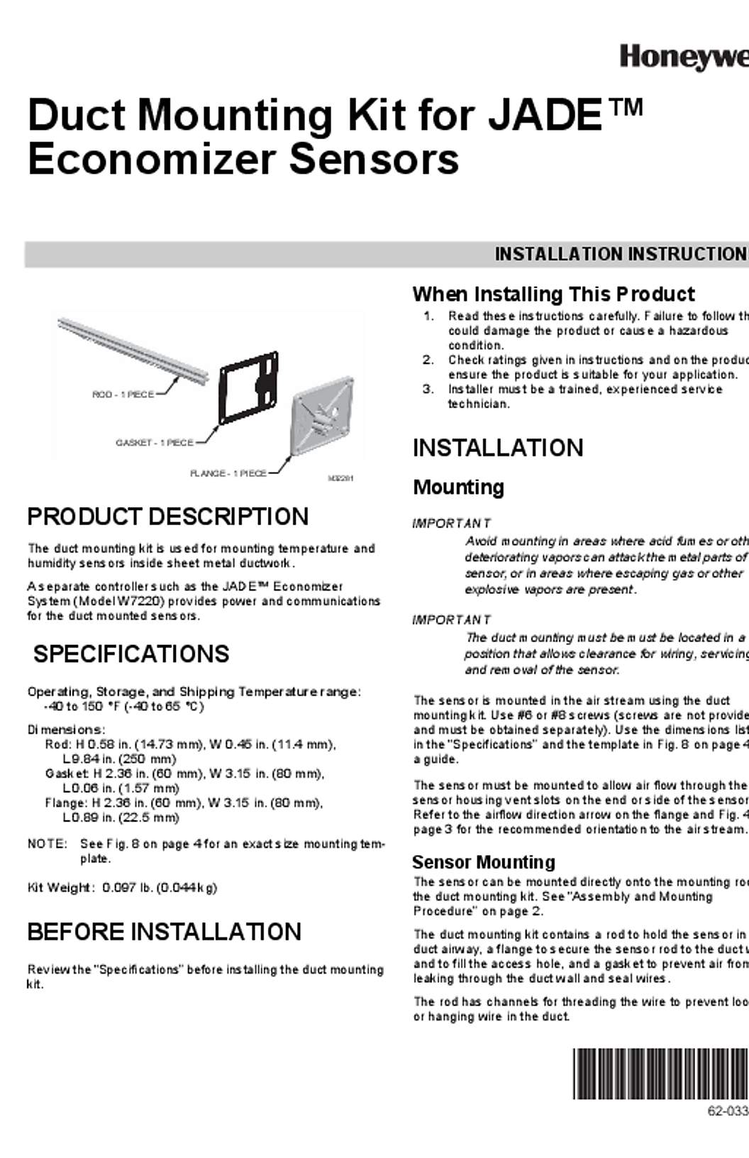 Honeywell 62-0334–01 - Duct Mounting Kit for JADE™ Economizer Sensors