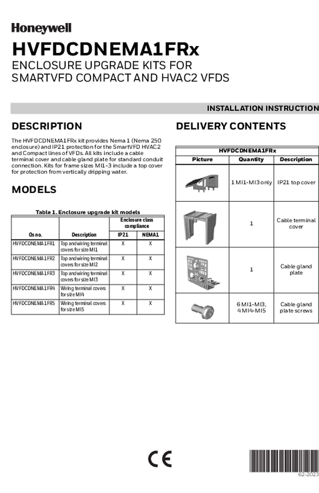 Honeywell 62-2023—03 - HVFDCDNEMA1FRx ENCLOSURE UPGRADE KITS FOR SmartVFD COMPACT and HVAC2 VFDs