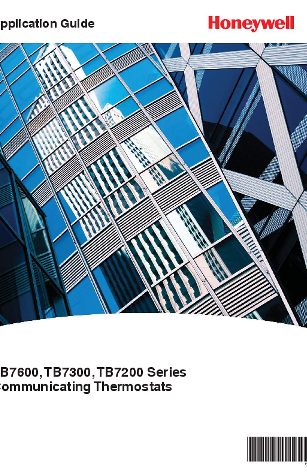Honeywell 63-4527-02 - TB7200, TB7300 and TB7600 Communicating Thermostats Application Guide