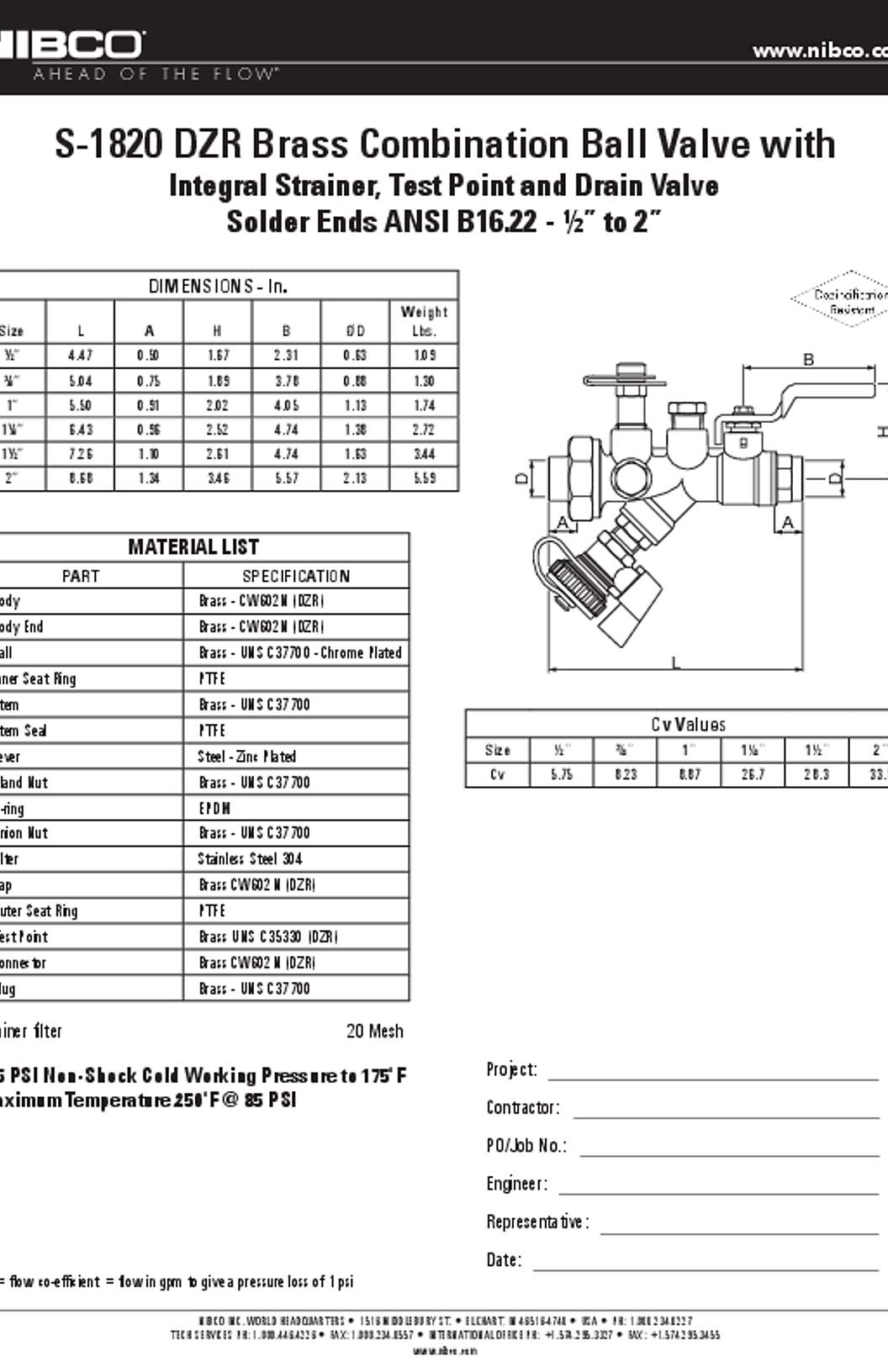 NIBCO S-1820 DZR Brass Combination Ball Valve with Integral Strainer, Test Point and Drain Valve Submittal